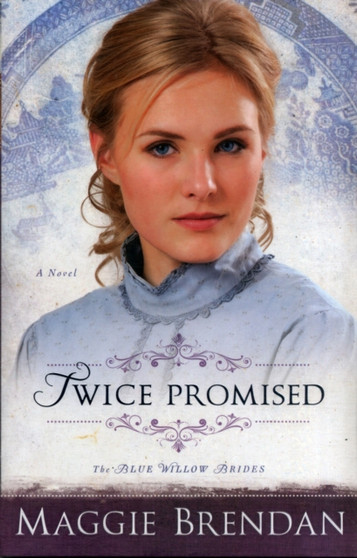Twice Promised - A Novel by Maggie Brendan - Paperback