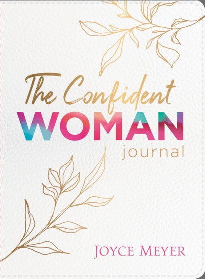The Confident Woman Journal by Joyce Meyer - Hardback