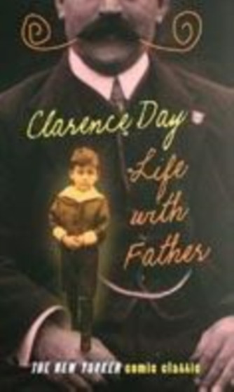 Life with Father by Clarence Day - Paperback