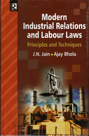 Modern International Relations and Labour Laws : Principles and Techniques