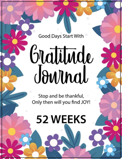 Gratitude Journal - 52 Weeks by Beth Costanzo - Paperback