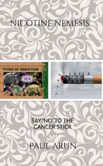 Nicotine Nemesis by Paul Arun - Paperback