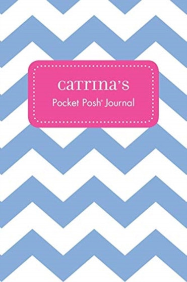 Catrina's Pocket Posh Journal, Chevron by Andrews McMeel Publishing - Paperback
