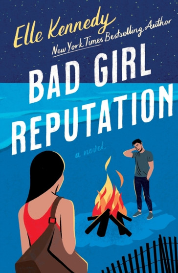 Bad Girl Reputation :  An Avalon Bay Novel :  2