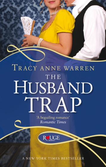 The Husband Trap:  A Rouge Regency Romance