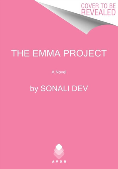 The Emma Project :  A Novel
