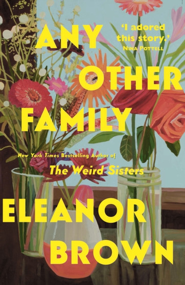 Any Other Family :  the most heartwarming novel you'll read this year