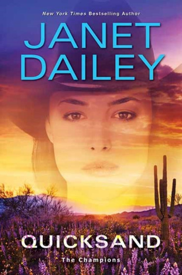 Quicksand :  A Thrilling Novel of Western Romantic Suspense
