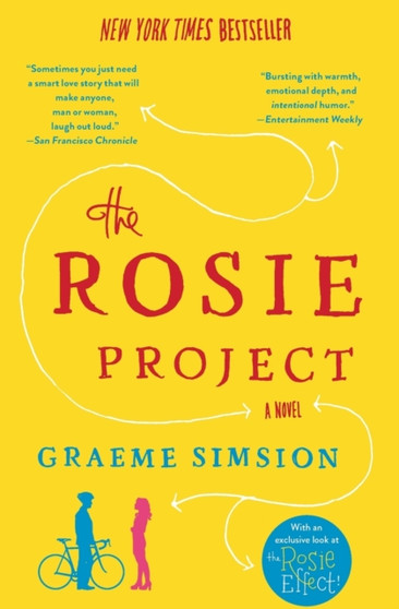 The Rosie Project :  A Novel