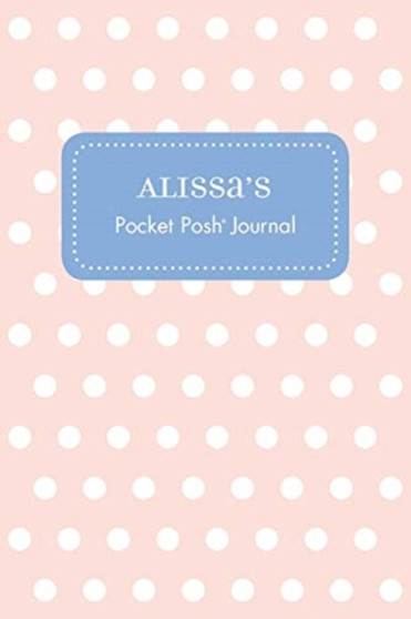 Alissa's Pocket Posh Journal, Polka Dot by Andrews McMeel Publishing - Paperback