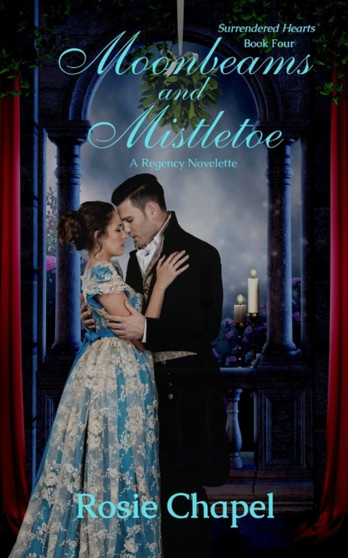 Moonbeams and Mistletoe :  4