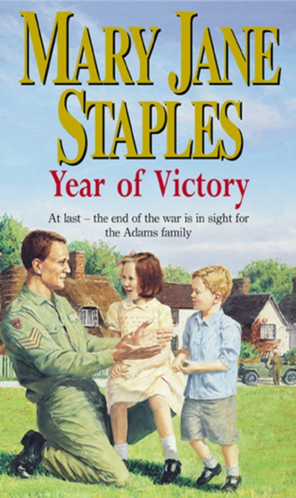 Year Of Victory :  An Adams Family Saga Novel