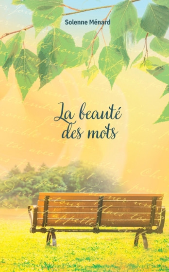 La beaute des Mots La beaute des Mots