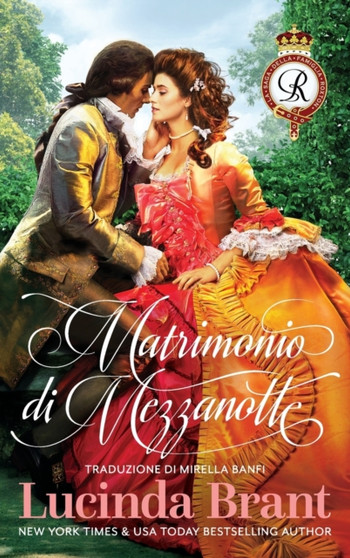 Matrimonio di Mezzanotte :  Un Romanzo Storico Georgiano :  1