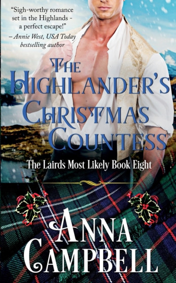 The Highlander's Christmas Countess :  The Lairds Most Likely Book 8