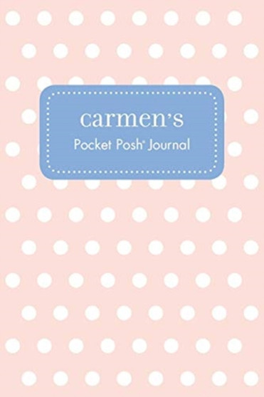 Carmen's Pocket Posh Journal, Polka Dot by Andrews McMeel Publishing - Paperback Carmen's Pocket Posh Journal, Polka Dot by Andrews McMeel Publishing - Paperback