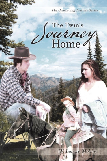 The Twin's Journey Home :  The Continuing Journey Series
