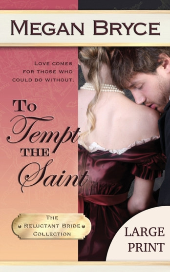 To Tempt The Saint - Large Print :  4