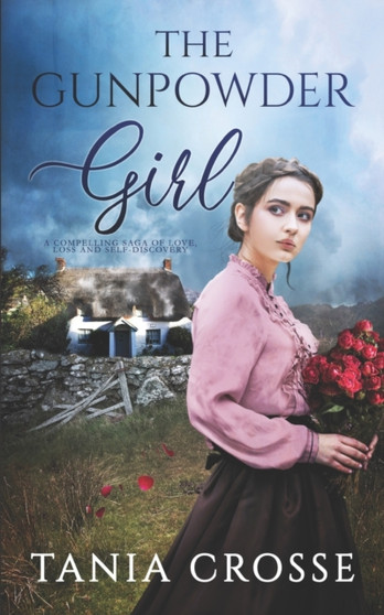 THE GUNPOWDER GIRL a compelling saga of love, loss and self-discovery :  3