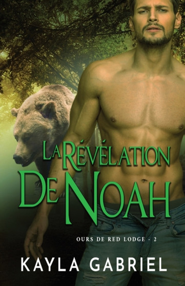 La Révélation de Noah :  Grands caracteres :  2