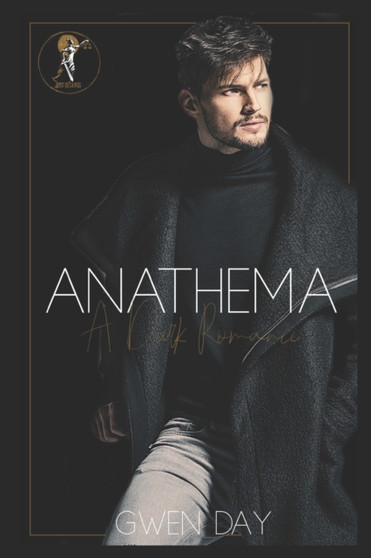 Anathema :  An enemies to lovers dark romance :  1