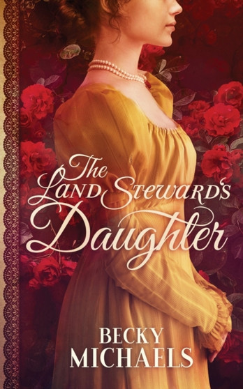 The Land Steward's Daughter :  1