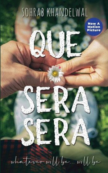 Que Sera Sera :  whatever will be... will be