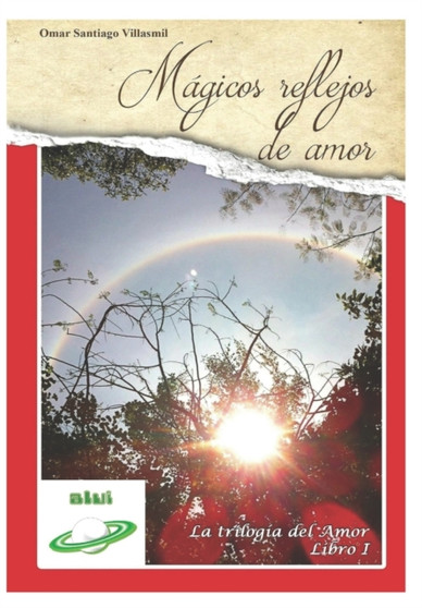 Magicos Reflejos de Amor :  Editorial Alvi Books :  1