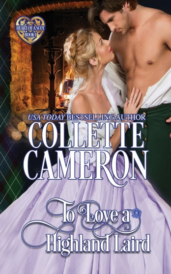 To Love a Highland Laird :  Scottish Highlander Historical Romance :  1