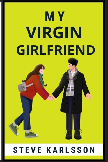 My Virgin Girlfriend