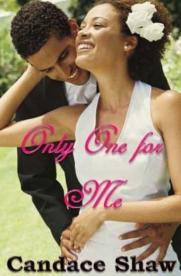 Only One for Me :  3