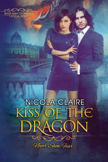 Kiss Of The Dragon (Kindred, Book 8) :  8