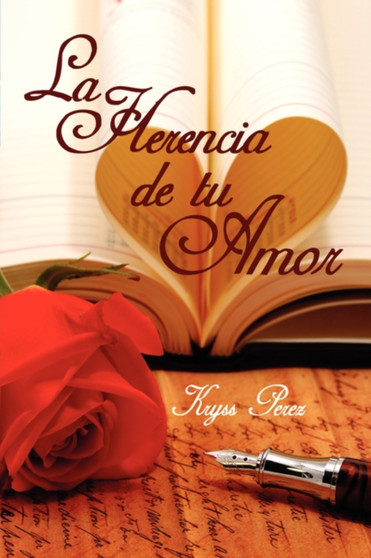 La Herencia De Tu Amor