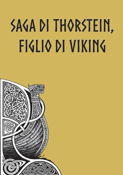 Saga di Thorstein, Figlio di Viking