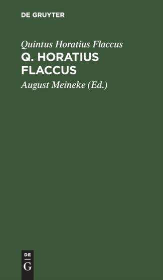 Q. Horatius Flaccus by Quintus Horatius Flaccus - Hardback