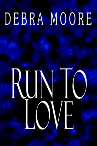 Run to Love