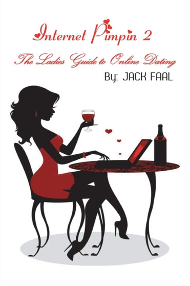 Internet Pimpin 2 the Ladies Guide to Online Dating