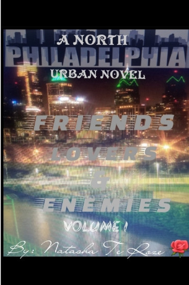 Friends, Lover's & Enemies