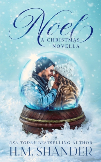 Noel :  A Christmas novella