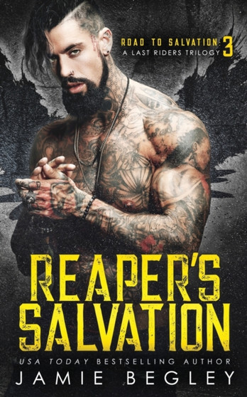 Reaper's Salvation :  A Last Riders Trilogy