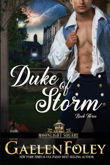 Duke of Storm (Moonlight Square, Book 3) :  3