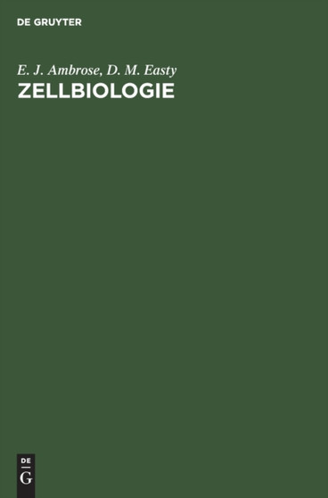 Zellbiologie by E J Ambrose - Hardback