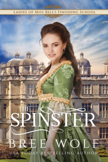 The Spinster :  Prequel to the Forbidden Love Novella Series :  4