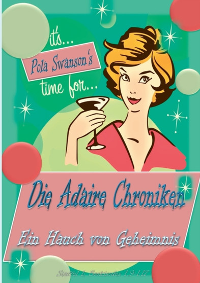 Ein Hauch von Geheimnis :  Die Adaire Chroniken