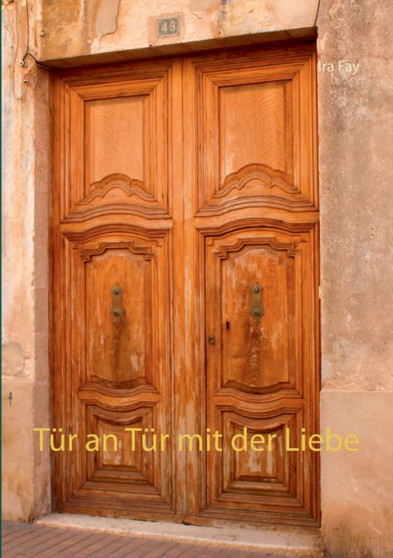 Tur an Tur mit der Liebe