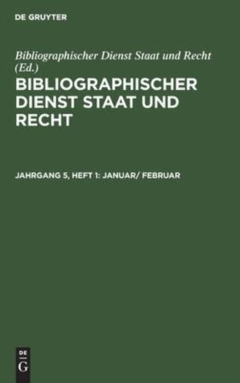 Januar/ Februar by Bibliographischer Dienst Staat Und Recht - Hardback