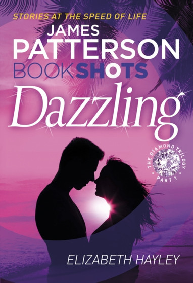 Dazzling :  BookShots