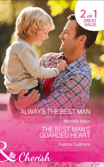 Always the Best Man :  The Best Man's Guarded Heart :  4