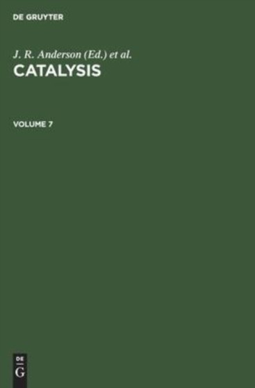 Catalysis. Volume 7 by G M Schwab - Hardback