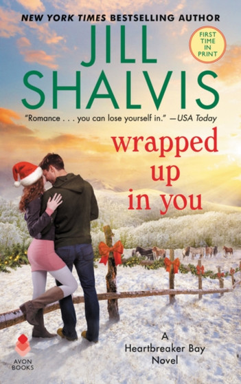 Wrapped Up in You :  A Heartbreaker Bay Novel